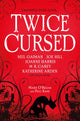 Book cover of: Twice Cursed: An Anthology. By: Neil Gaiman