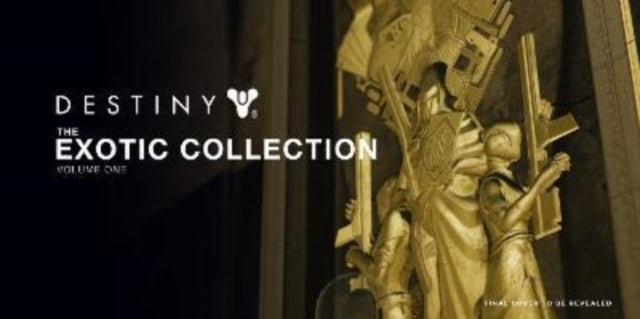 Book cover of: Destiny: The Exotic Collection, Volume One