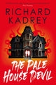 Book cover of: The Discreet Eliminators series - The Pale House Devil. By: Richard Kadrey