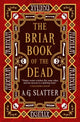 Briar Book of the Dead 9781803364544 A. G. Slatter
