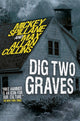 Book cover of: Mike Hammer - Dig Two Graves. By: Mickey Spillane