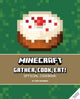 Book cover of: Minecraft: Gather, Cook, Eat! An Official Cookbook. By: Tara Theoharis