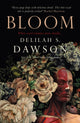 Bloom 9781803365756 Delilah S. Dawson