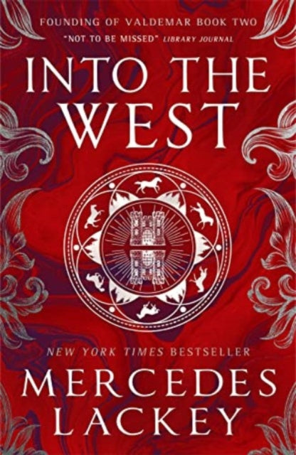 Book cover of: Founding of Valdemar - Into the West. By: Mercedes Lackey