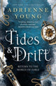 Book cover of: Tides & Drift. By: Adrienne Young