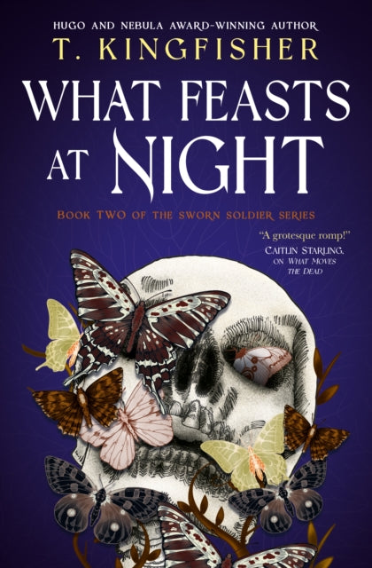 Sworn Soldier - What Feasts at Night 9781803369709 T. Kingfisher