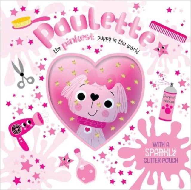 Book cover of: PAULETTE THE PINKEST PUPPY IN THE WORLD