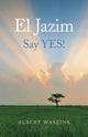 Book cover of: El Jazim. By: Albert Waszink