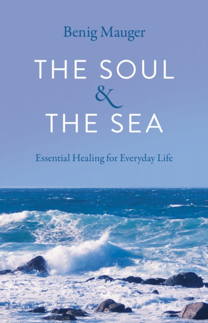 Book cover of: Soul & The Sea, The. By: Benig Mauger