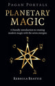 Book cover of: Pagan Portals: Planetary Magic. By: Rebecca Beattie