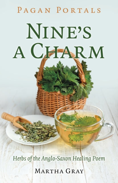 Book cover of: Pagan Portals - Nine's a Charm. By: Martha Gray