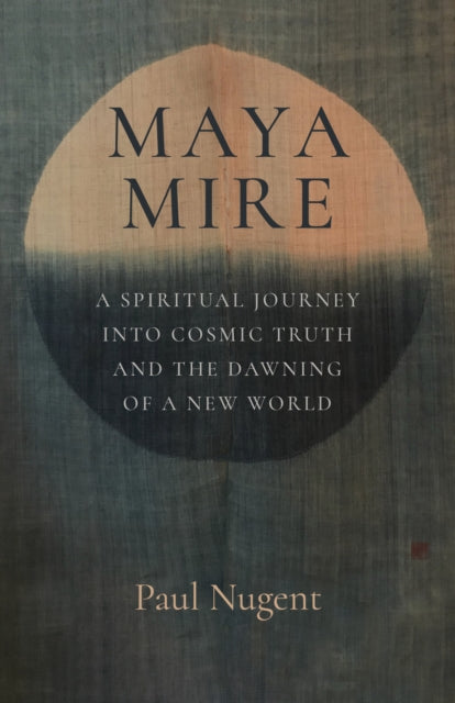 Book cover of: Maya Mire. By: Paul Nugent
