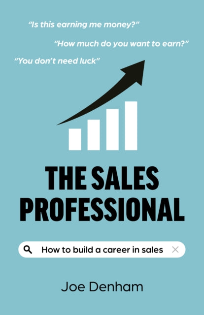 Book cover of: Sales Professional, The. By: Joe Denham