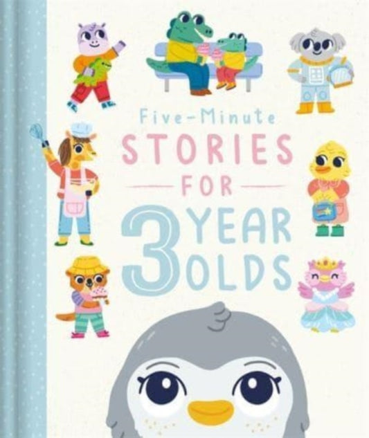 Book cover of: Five-Minute Stories for 3 Year Olds. By: Lindsey Dean