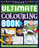 Book cover of: Pixar: The Ultimate Colouring Book
