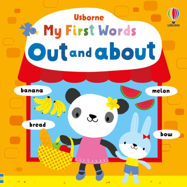 Book cover of: My First Words Out and About. By: WATT, FIONA