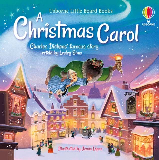 Little Board Books: A Christmas Carol 9781803706498 Lesley Sims