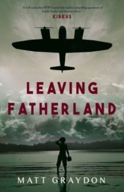 Leaving Fatherland 9781803782096 Matt Graydon