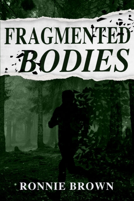 Fragmented Bodies 9781803782539 Ronnie Brown