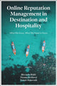 Book cover of: Online Reputation Management in Destination and Hospitality. By: Riccardo Rialti