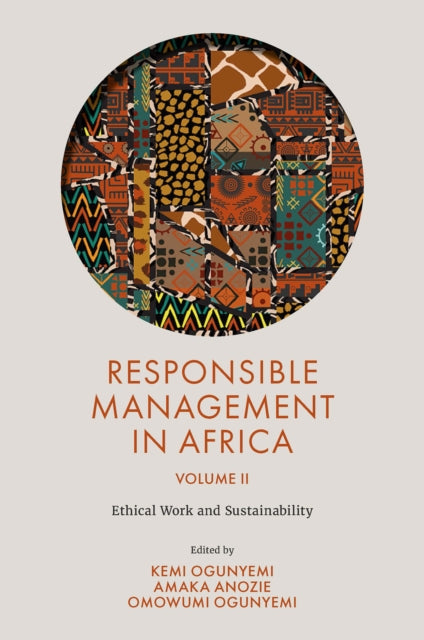 Book cover of: Responsible Management in Africa, Volume 2. By: Kemi Ogunyemi