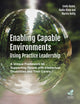 Book cover of: Enabling Capable Environments Using Practice Leadership. By: Nadia Khan