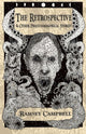 Retrospective & Other Phantasmagorical Stories [Trade Paperback]