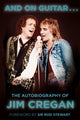 Book cover of: And on Guitar.... By: Jim Cregan