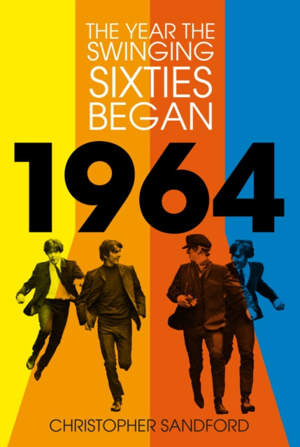 Book cover of: 1964. By: Christopher Sandford