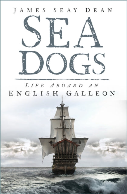Book cover of: Sea Dogs. By: James Seay Dean
