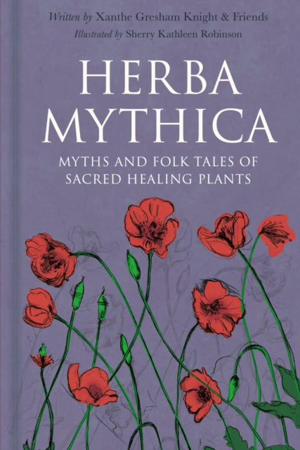 Book cover of: Herba Mythica. By: Xanthe Gresham