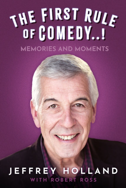 Book cover of: First Rule of Comedy..!