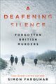 Book cover of: Deafening Silence