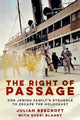 Right of Passage, One Jewish Family's Struggle to Escape the Holocaust 9781803997056 BEECROFT, JULIAN