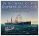 Book cover of: In the Wake of the Empress of Ireland