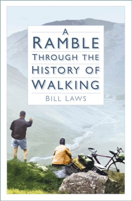 Book cover of: Ramble Through the History of Walking