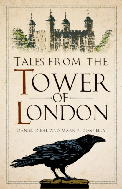 Book cover of: Tales from the Tower of London