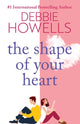 Shape of Your Heart, A completely heartbreaking new novel from Debbie Howells 9781804150269 Debbie Howells