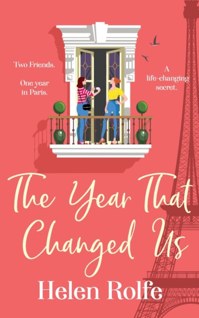 Year That Changed Us, A beautiful, uplifting, heartwarming read from Helen Rolfe 9781804155554 Helen J. Rolfe