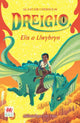 Book cover of: Dreigio: 3. Elis a Llwybryn