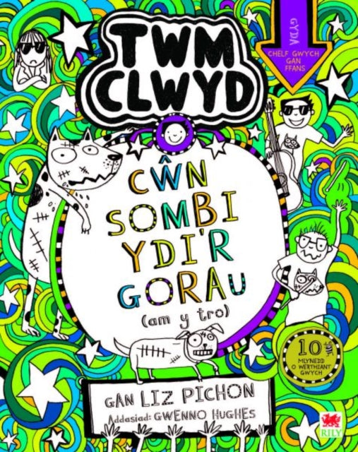 Book cover of: Cyfres Twm Clwyd: 10. Cwn Sombi Ydi'r Gorau
