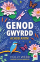 Book cover of: Cyfres Genod Gwyrdd: Achub Afon!. By: Holly Webb