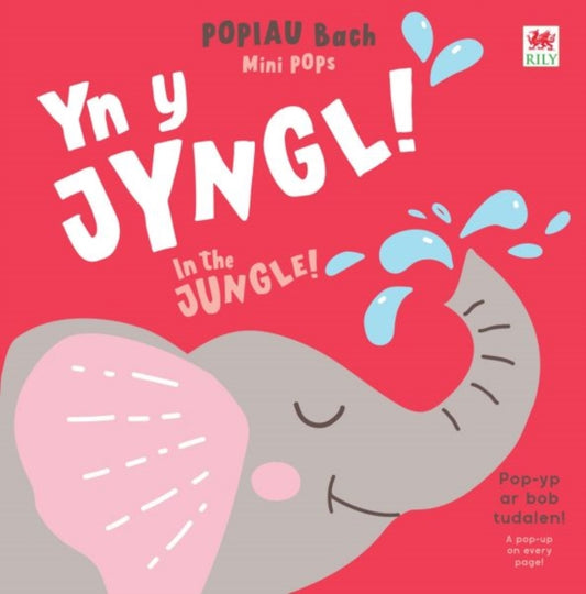 Book cover of: POPIAU Bach: Yn y Jyngl! / Mini POPs: In the Jungle!