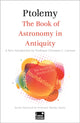 Book cover of: Book of Astronomy in Antiquity (Concise Edition). By: Ptolemy