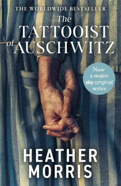 Tattooist of Auschwitz, Now a major Sky TV series 9781804184158 Heather Morris