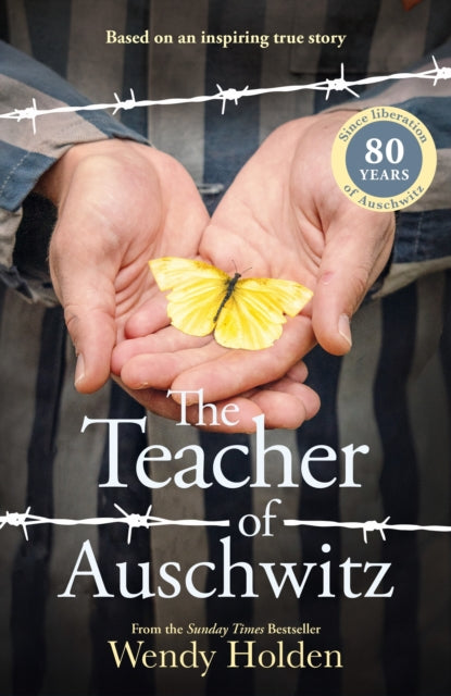 Book cover of: Teacher of Auschwitz: Based on the inspiring true story of Fredy Hirsch
