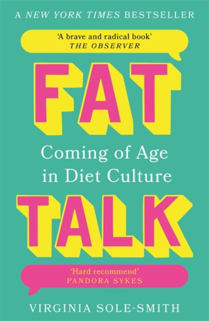 Book cover of: Fat Talk. By: Virginia Sole-Smith