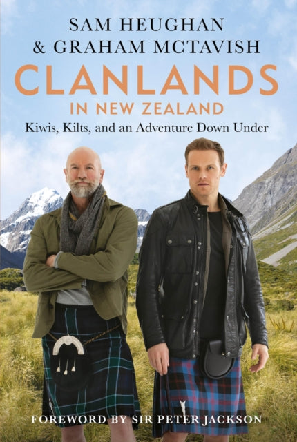 Book cover of: Clanlands in New Zealand. By: Sam Heughan
