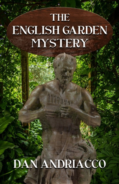 Book cover of: English Garden Mystery (McCabe and Cody Book 11). By: Dan Andriacco