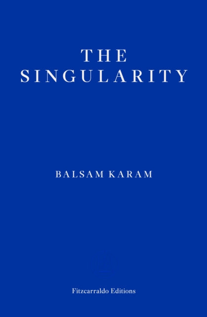 Book cover of: Singularity. By: Balsam Karam